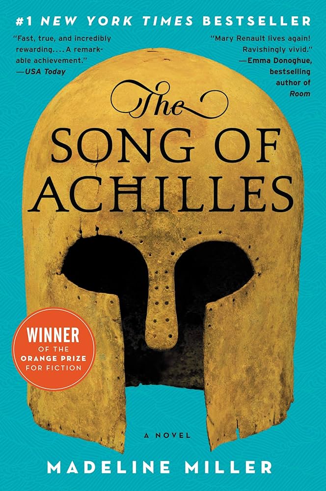 The cover of a book saying The Song of Achilles