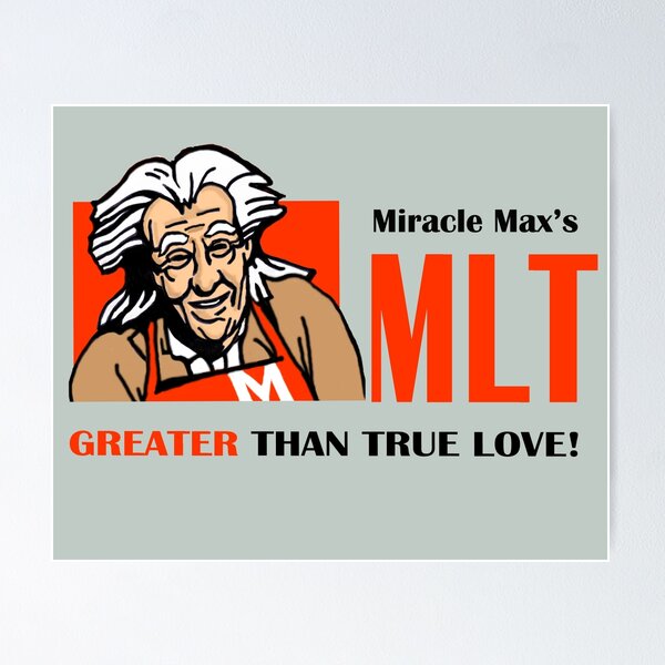 Miracle-Max-MLT-ad