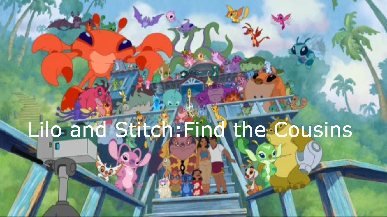 Lilo and Stitch:Find the Cousins