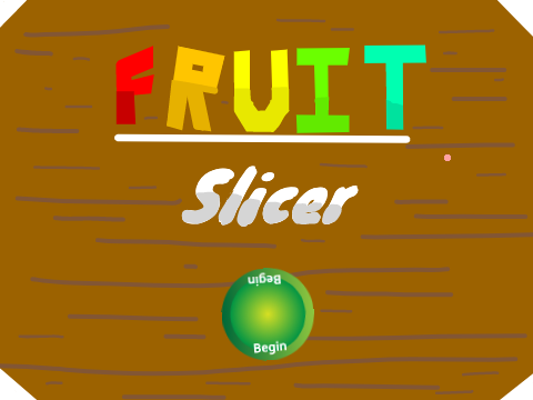 Fruit Slicer game program