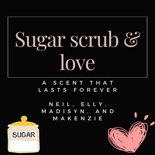 Sugar Scrub & Love